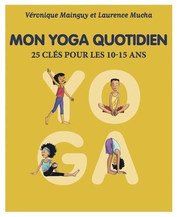 Couverture du livre « Mon yoga quotidien - tome 2 » de Mainguy Veronique aux éditions Esprit Yoga