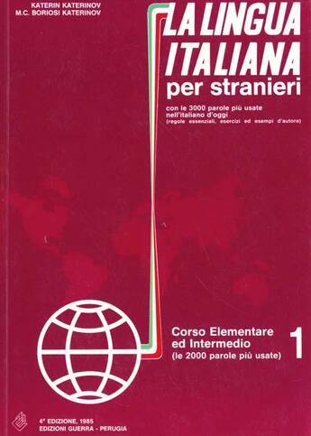 Couverture du livre « La lingua italiana per stranieri corso elementare edition inter- medio t.1 » de Katerinov aux éditions Ophrys