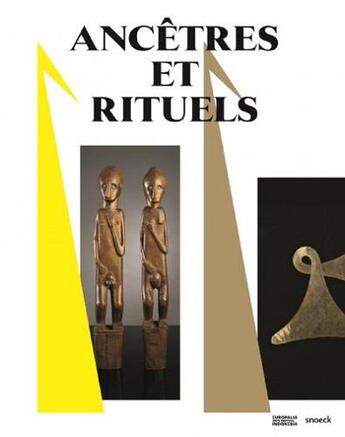 Couverture du livre « Ancêtres et rituels » de Ter Keurs Pieter et Daud Tanudirjo aux éditions Snoeck Gent