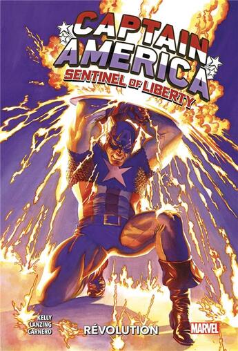 Couverture du livre « Captain America - sentinel of liberty t.1 : révolution » de Jackson Lanzing et Carmen Carnero et Collin Kelly aux éditions Panini