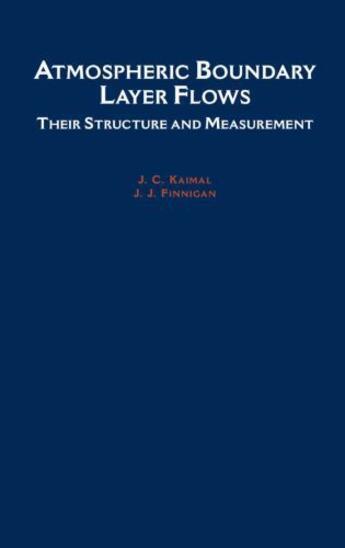 Couverture du livre « Atmospheric Boundary Layer Flows: Their Structure and Measurement » de Finnigan J J aux éditions Oxford University Press Usa