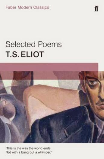 Couverture du livre « SELECTED POEMS » de T S Eliot aux éditions Faber Et Faber