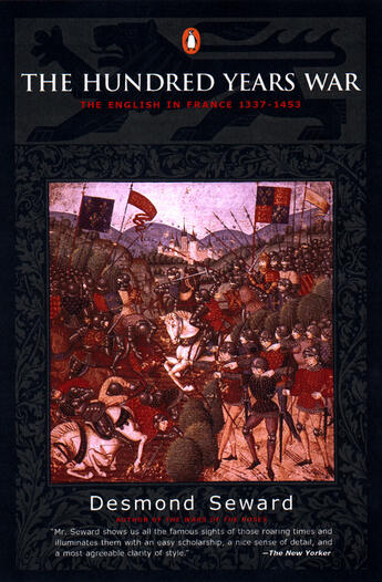 Couverture du livre « The Hundred Years War » de Seward Desmond aux éditions Penguin Group Us