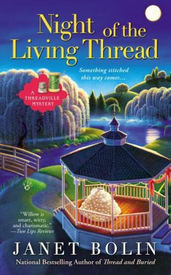 Couverture du livre « Night of the Living Thread » de Bolin Janet aux éditions Penguin Group Us