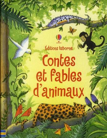 Couverture du livre « Contes et fables d'animaux » de Lesley Sims aux éditions Usborne