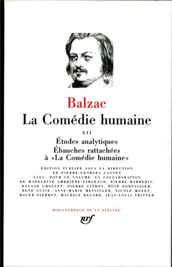 Couverture du livre « La comédie humaine Tome 12 » de Honoré De Balzac aux éditions Gallimard