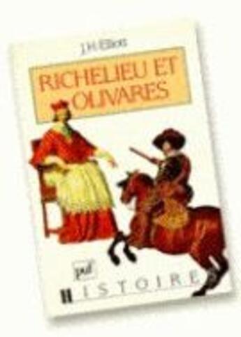 Couverture du livre « Richelieu et Olivares » de Elliot John H. aux éditions Puf