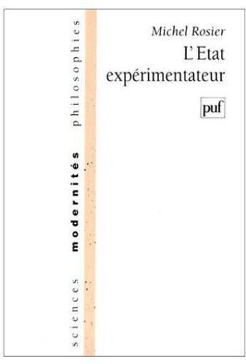 Couverture du livre « L'état expérimentateur » de Michel Rosier aux éditions Puf