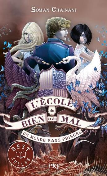 Couverture du livre « L'école du bien et du mal Tome 2 : un monde sans princes » de Soman Chainani aux éditions Pocket Jeunesse