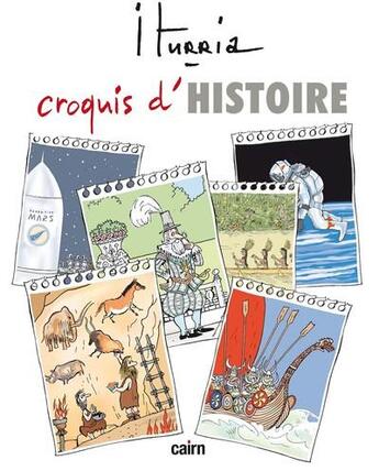 Couverture du livre « Croquis d'histoire » de Michel Iturria aux éditions Cairn