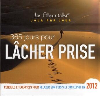 Couverture du livre « Lâcher prise en 2012 » de Barbara Heller aux éditions Editions 365