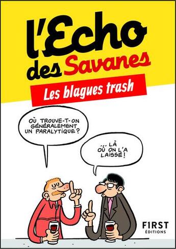 Couverture du livre « Blagues trash » de L'Echo Des Savanes aux éditions First