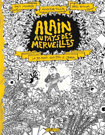 Couverture du livre « Alain au pays des merveilles » de Monsieur Poulpe et Davy Mourier et Ariel Bitum aux éditions Delcourt