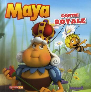 Couverture du livre « MAYA L'ABEILLE ; sortie royale » de  aux éditions Hemma