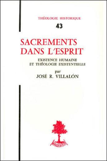 Couverture du livre « Sacrements dans l'esprit » de Jose Villalon aux éditions Beauchesne