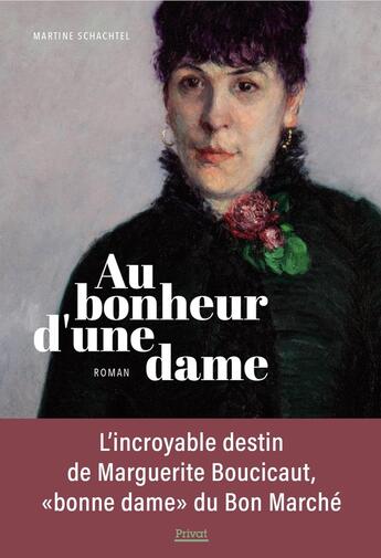 Couverture du livre « Au bonheur d'une dame » de Martine Schachtel aux éditions Privat