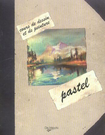 Couverture du livre « Pastel (le) » de Blanc aux éditions De Vecchi