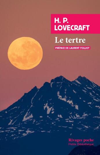 Couverture du livre « Le tertre » de Howard Phillips Lovecraft aux éditions Rivages