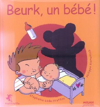 Couverture du livre « Beurk, Un Bebe ! » de Ledu-Fratini Stephanie et Philippe Diemunsch aux éditions Milan