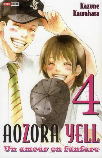 Couverture du livre « Aozora Yell, un amour en fanfare Tome 4 » de Kazune Kawahara aux éditions Panini