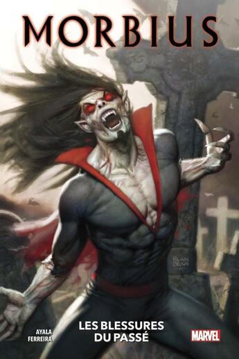 Couverture du livre « Morbius : les blessures du passé » de Marcelo Ferreira et Vita Ayala aux éditions Panini