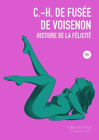 Couverture du livre « Histoire de la félicité » de Fusee De Voisenon aux éditions La Bourdonnaye