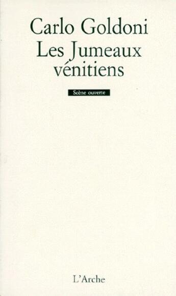 Couverture du livre « Les jumeaux vénitiens » de Carlo Goldoni aux éditions L'arche