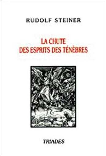 Couverture du livre « Chute des esprits des tenebres » de Rudolf Steiner aux éditions Triades