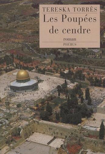 Couverture du livre « Les Poupees De Cendre » de Tereska Torres aux éditions Phebus