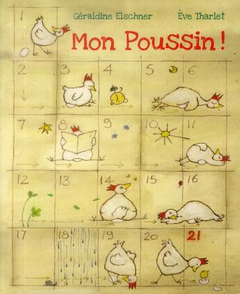 Couverture du livre « Mon poussin ! » de Eve Tharlet et Geraldine Elschner aux éditions Mijade