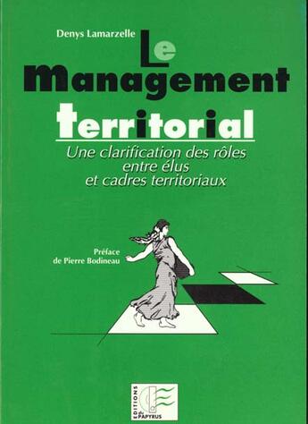 Couverture du livre « Le management territorial » de Lamarzelle D aux éditions Papyrus