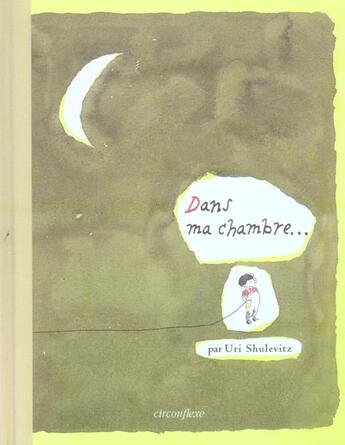 Couverture du livre « Dans ma chambre » de Uri Schulevitz aux éditions Circonflexe