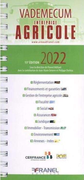 Couverture du livre « Vademecum de l'entreprise agricole (édition 2023) » de Jean-Marie Deterre et Philippe Dorleac et Florent Milliard aux éditions Arnaud Franel