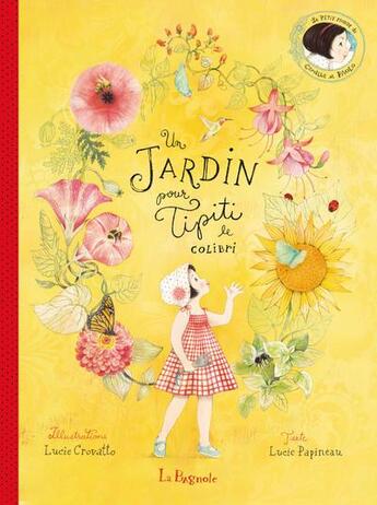 Couverture du livre « Un jardin pour Tipiti le colibri » de Lucie Papineau et Lucie Crovatto aux éditions La Bagnole