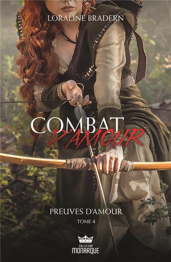 Couverture du livre « Combat d'amour Tome 4 : preuves d'amour » de Loraline Bradern aux éditions Ada