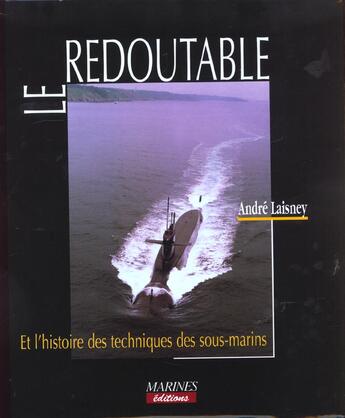 Couverture du livre « Le redoutable » de Andre Laisney aux éditions Marines