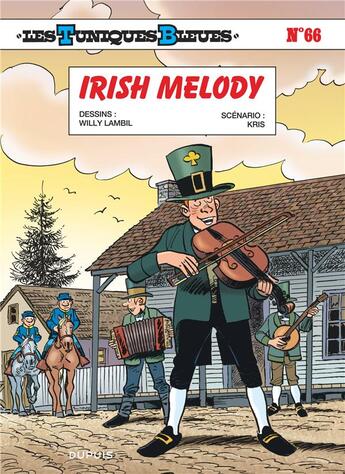 Couverture du livre « Les Tuniques Bleues Tome 66 : irish melody » de Kris et Willy Lambil aux éditions Dupuis