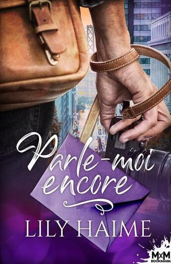 Couverture du livre « Parle-moi encore » de Lily Haime aux éditions Mxm Bookmark