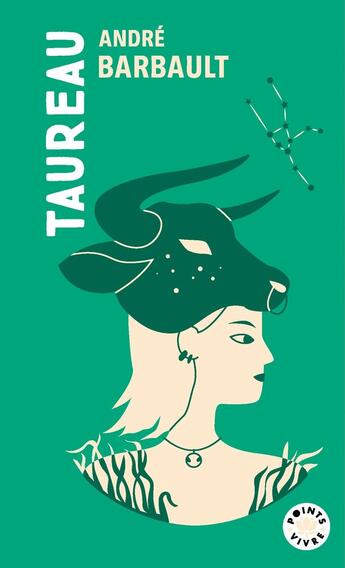 Couverture du livre « Taureau : Signe astro du 21 avril au 20 mai » de Andre Barbault aux éditions Points