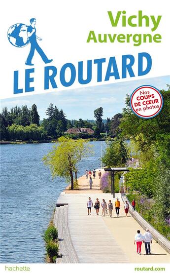 Couverture du livre « Guide du Routard : Vichy-Auvergne » de Collectif Hachette aux éditions Hachette Tourisme