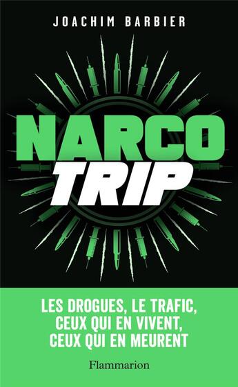 Couverture du livre « Narcotrip » de Joachim Barbier aux éditions Flammarion