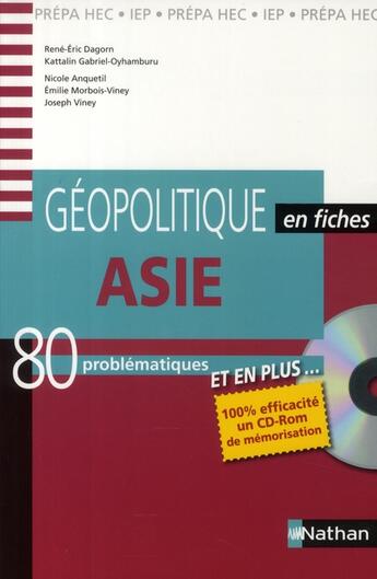 Couverture du livre « Géopolitique en fiches ; Asie (édition 2008) » de Rene-Eric Dagorn aux éditions Nathan