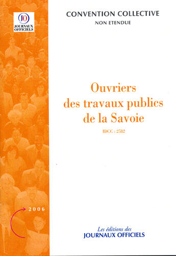 Couverture du livre « Ouvriers des travaux publics de la savoie » de  aux éditions Direction Des Journaux Officiels