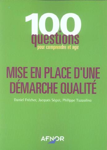 Couverture du livre « Mise en place d'une demarche qualite » de Frecher. D aux éditions Afnor