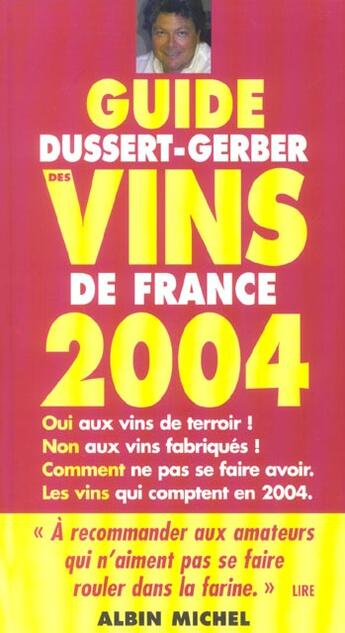 Couverture du livre « Guide Dussert-Gerber Des Vins De France » de Patrick Dussert-Gerber aux éditions Albin Michel