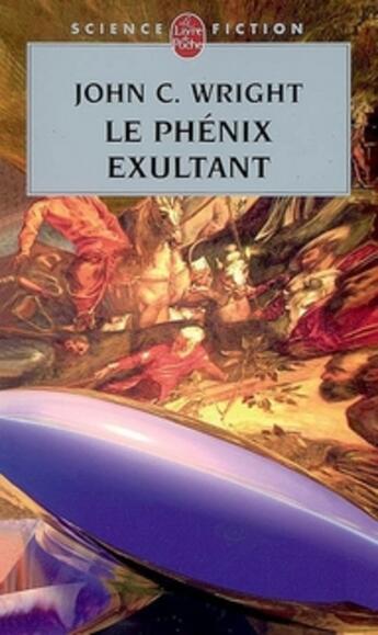 Couverture du livre « Le Phénix exultant » de Wright-J aux éditions Le Livre De Poche