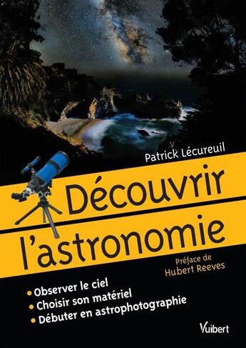 Couverture du livre « Découvrir l'astronomie » de Patrick Lecureuil aux éditions Vuibert