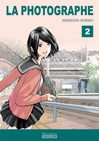 Couverture du livre « La photographe Tome 2 » de Kenichi Kiriki aux éditions Komikku