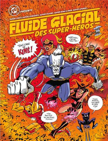 Couverture du livre « Fluide Glacial des super-héros » de  aux éditions Fluide Glacial