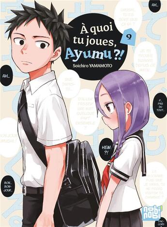 Couverture du livre « À quoi tu joues, Ayumu ?! Tome 9 » de Soichiro Yamamoto aux éditions Nobi Nobi